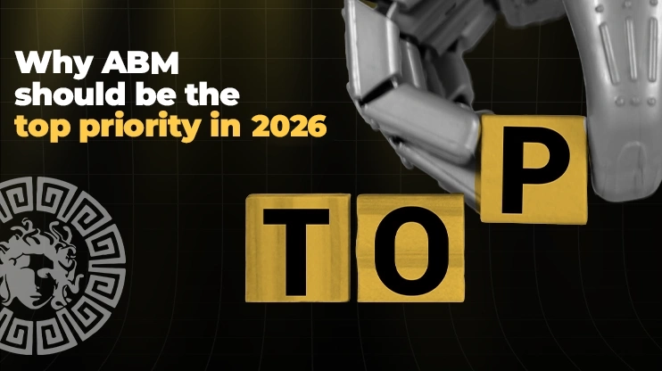 Why ABM should be the top priority in 2026