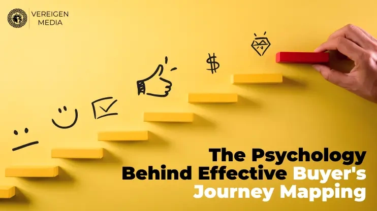 The Psychology Behind Effective Buyer's Journey Mapping