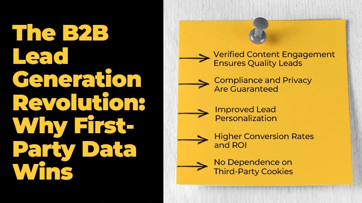 The B2B Lead Generation Revolution Why First-Party Data Wins