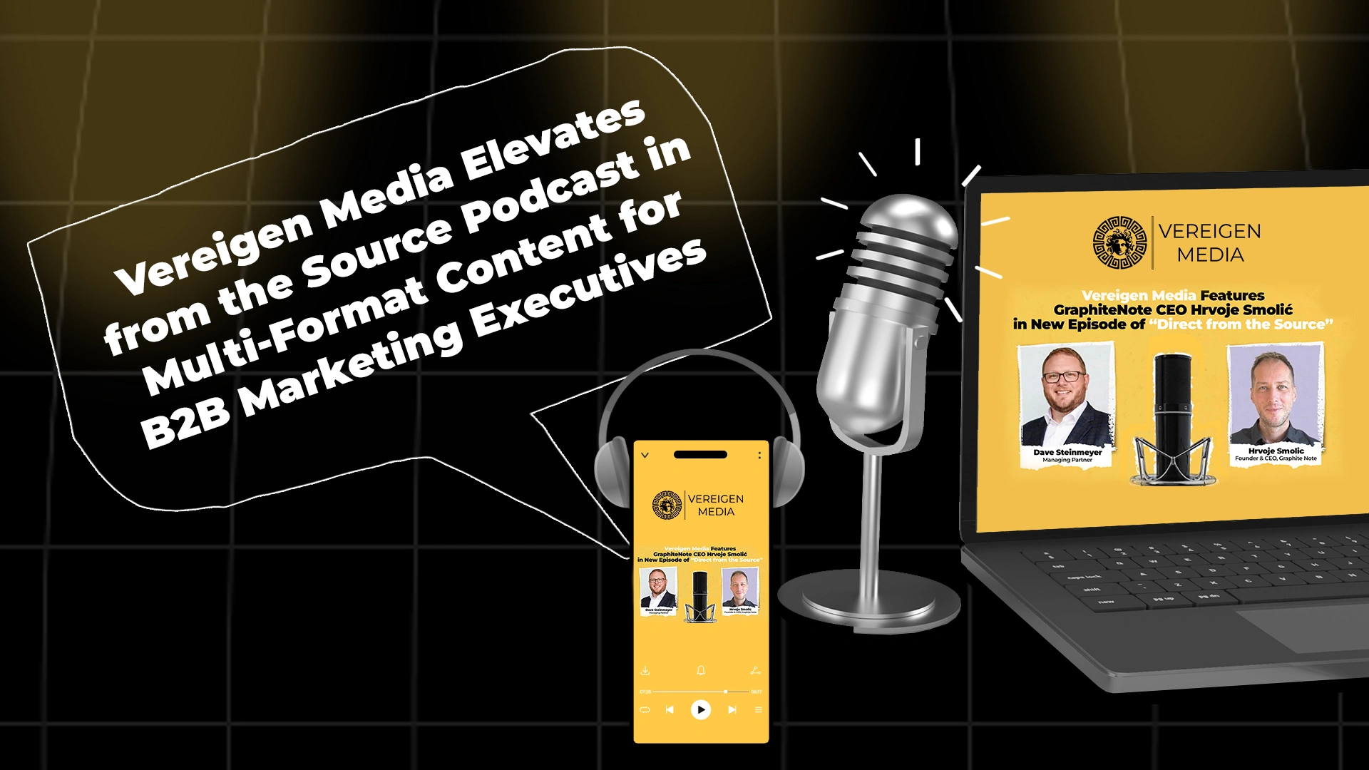 Vereigen Media Elevates from the Source Podcast in Multi-Format Content for B2B Marketing Executives