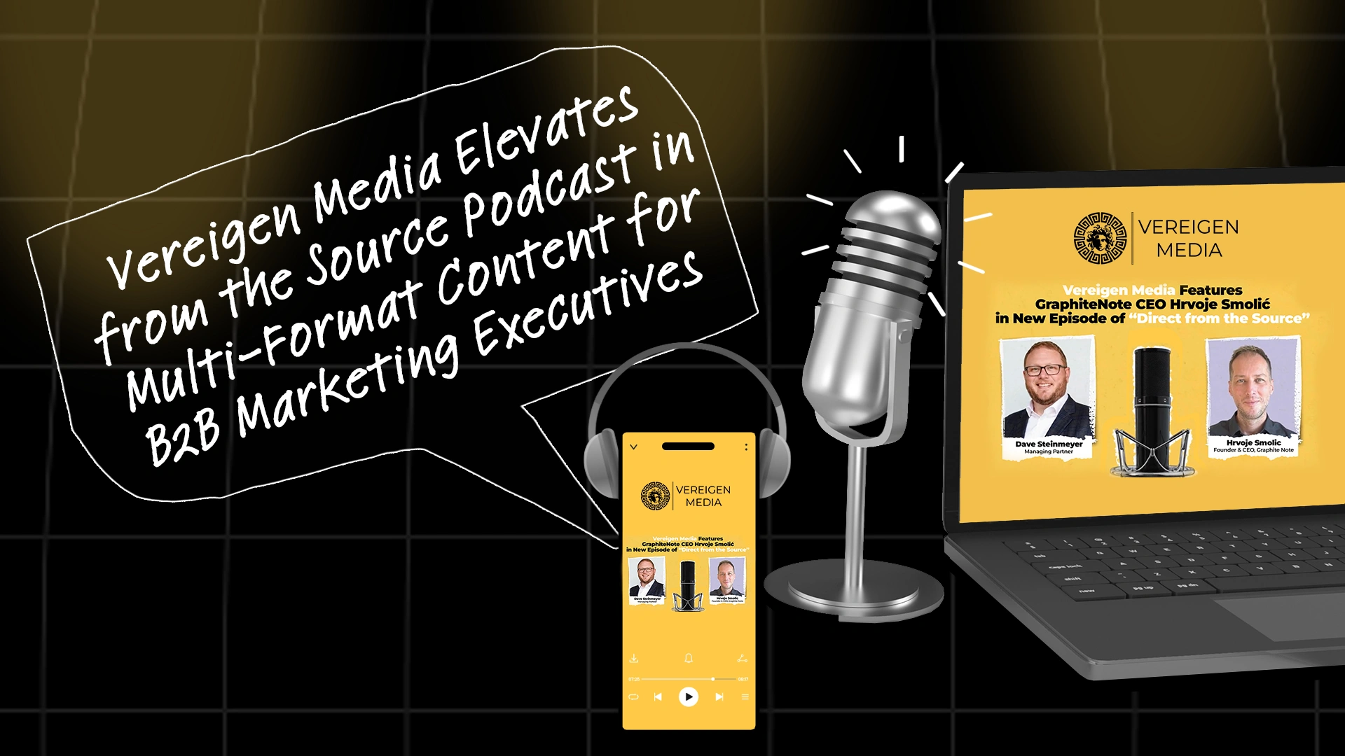 Vereigen Media Elevates from the Source Podcast in Multi-Format Content for B2B Marketing Executives