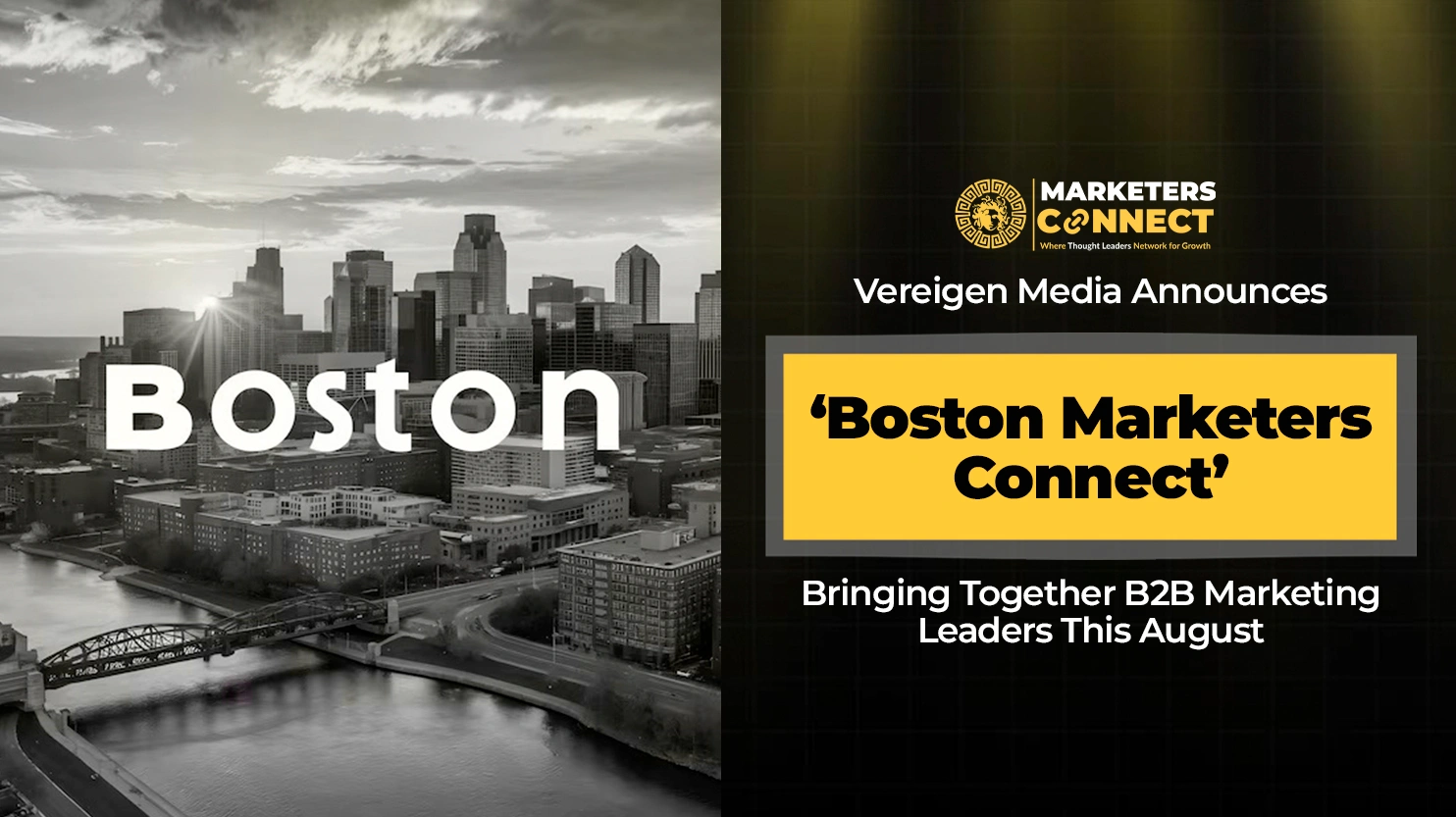 Vereigen Media Announces 'Boston Marketers Connect', Bringing Together B2B Marketing Leaders